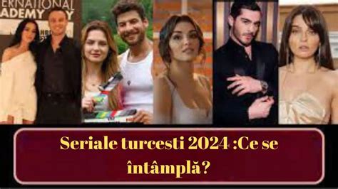 seriale turcesti 2024